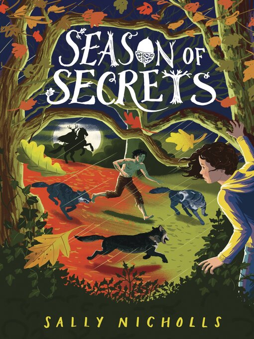 Title details for Season of Secrets by Sally Nicholls - Available